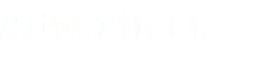 Advertise!